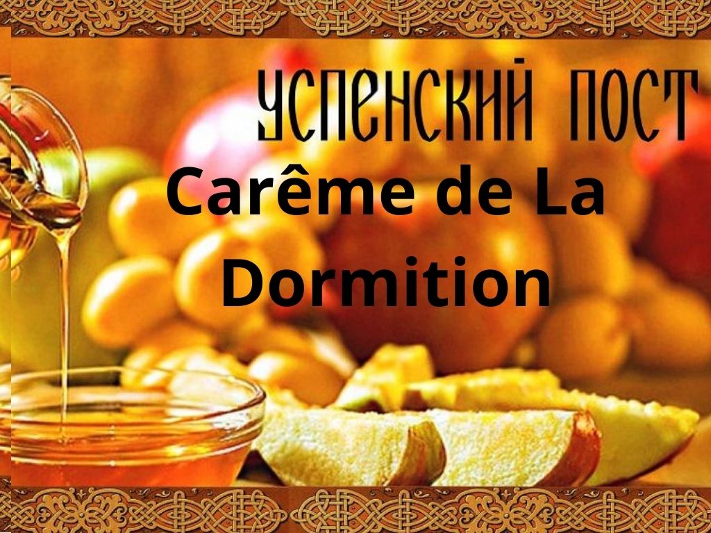 Carême de La Dormition