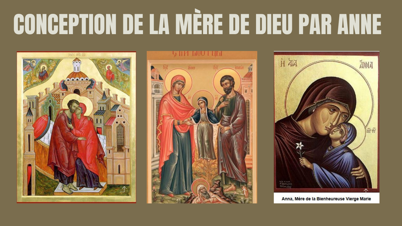 Fête orthodoxe: conception de la Mère de Dieu par Anne