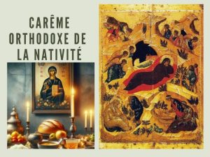Carême orthodoxe de La Nativité