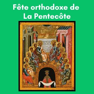 Fête orthodoxe de La Pentecôte